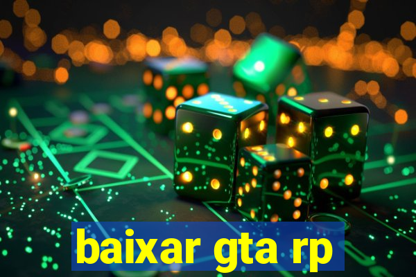 baixar gta rp